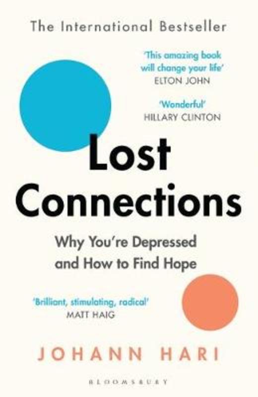 Lost Connections by Johann Hari - 9781408878729