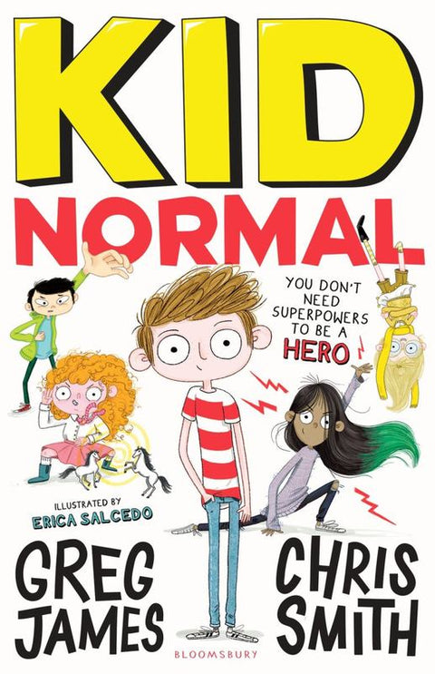 Kid Normal: Kid Normal 1 by Greg James - 9781408884539