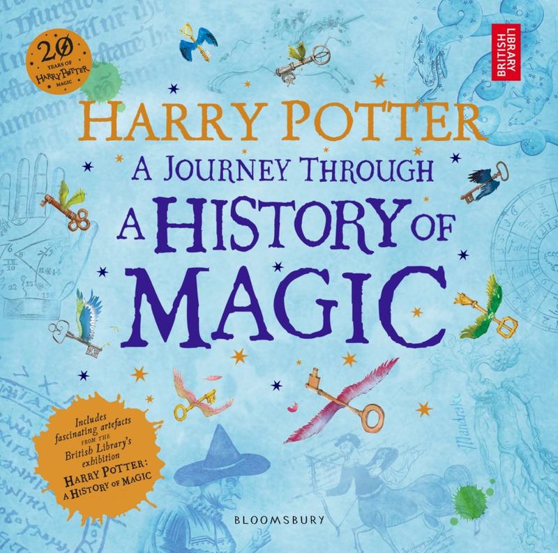 Harry Potter - A Journey Through A History of Magic by British Library - 9781408890776