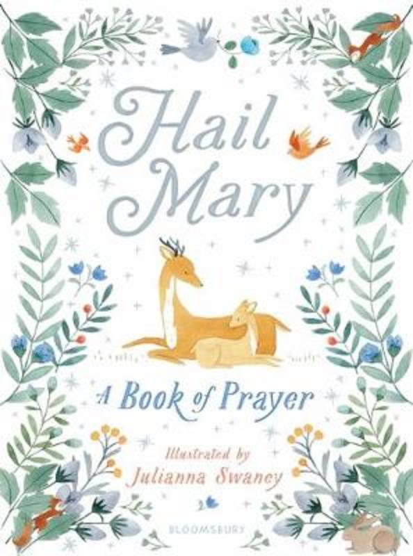 Hail Mary by Julianna Swaney - 9781408896389