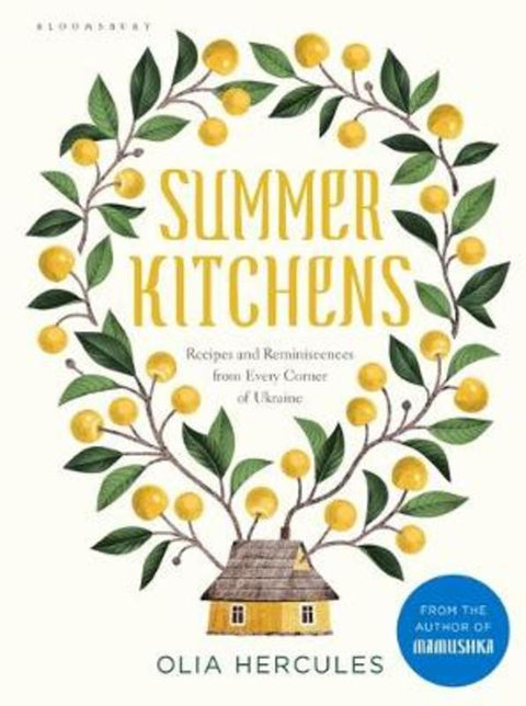 Summer Kitchens by Olia Hercules - 9781408899090