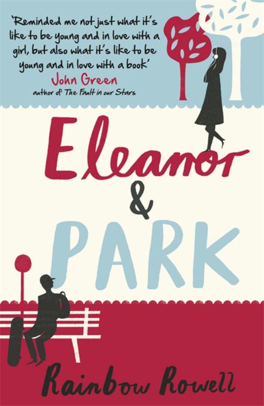 Eleanor & Park by Rainbow Rowell - 9781409120544