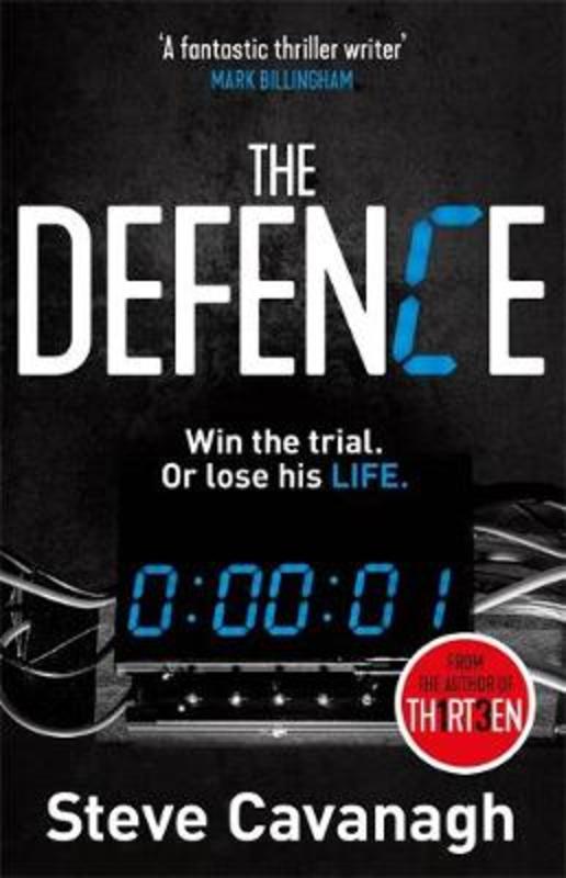 The Defence by Steve Cavanagh - 9781409152316