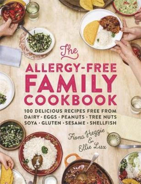 The Allergy-Free Family Cookbook by Fiona Heggie - 9781409155812