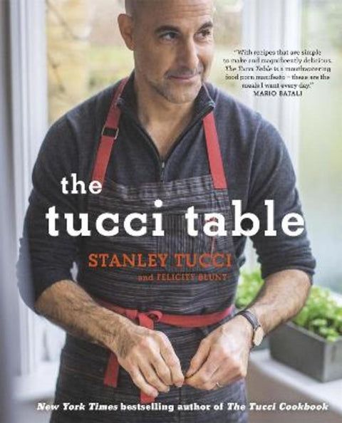 The Tucci Table by Stanley Tucci - 9781409158547