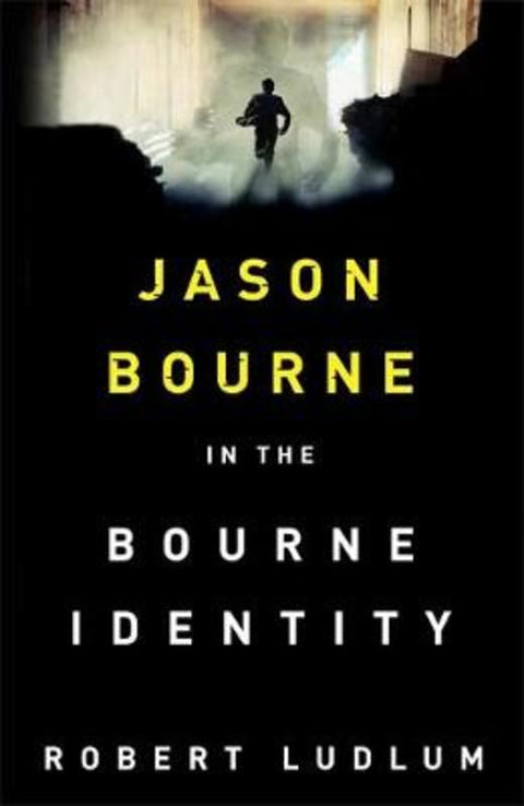 The Bourne Identity by Robert Ludlum - 9781409167860