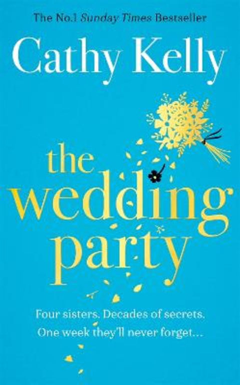 The Wedding Party by Cathy Kelly - 9781409179313