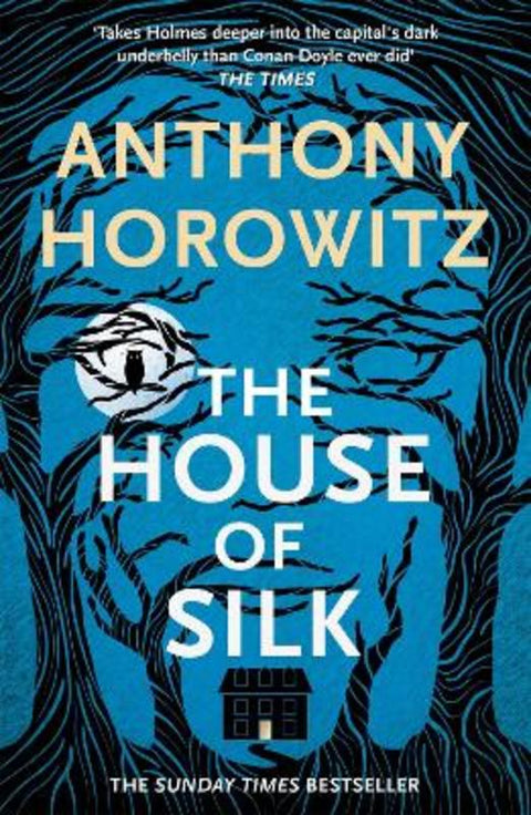 The House of Silk by Anthony Horowitz - 9781409182771