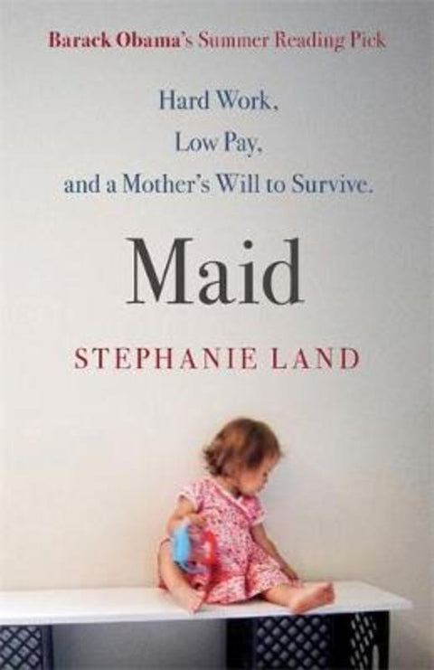 Maid by Stephanie Land - 9781409187394