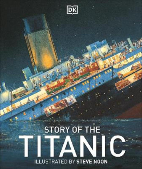 Story of the Titanic by DK - 9781409383390