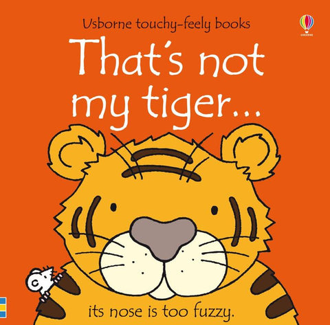 That's not my tiger. by Fiona Watt - 9781409518990