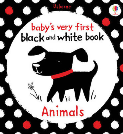 Baby's Very First Black and White Animals by Fiona Watt - 9781409523932