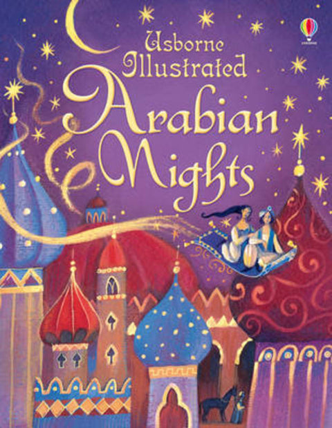 Illustrated Arabian Nights by Anna Milbourne - 9781409533009