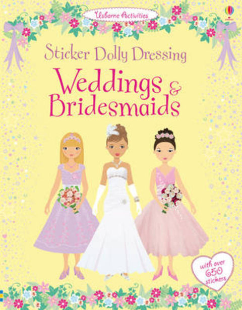 Sticker Dolly Dressing Weddings & Bridesmaids by Fiona Watt - 9781409536918