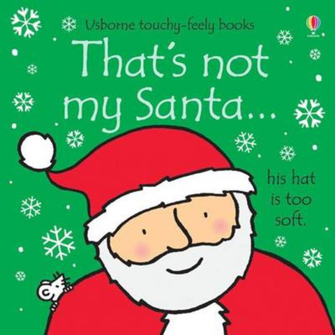 That's not my Santa. by Fiona Watt - 9781409537250