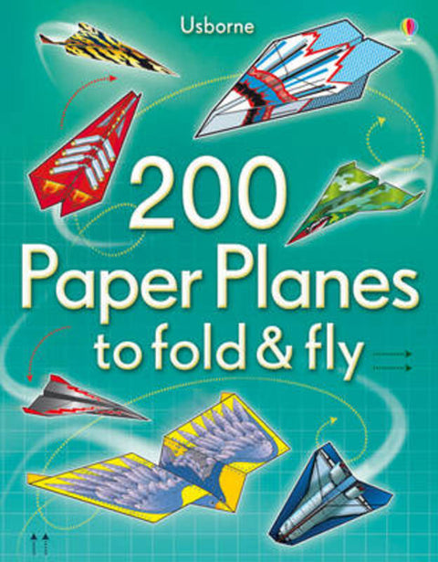 200 Paper Planes to Fold and Fly by Sam Baer - 9781409557067