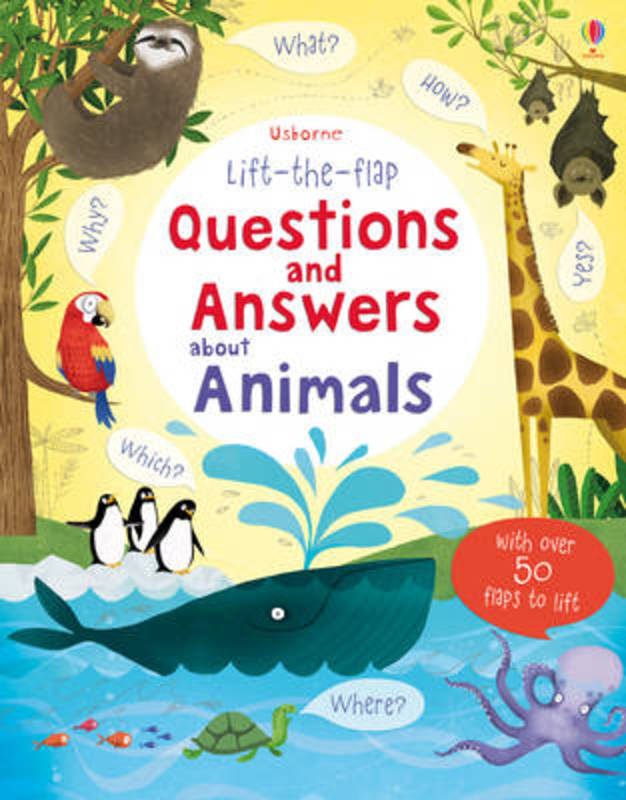 Lift-the-flap Questions and Answers about Animals by Katie Daynes - 9781409562115