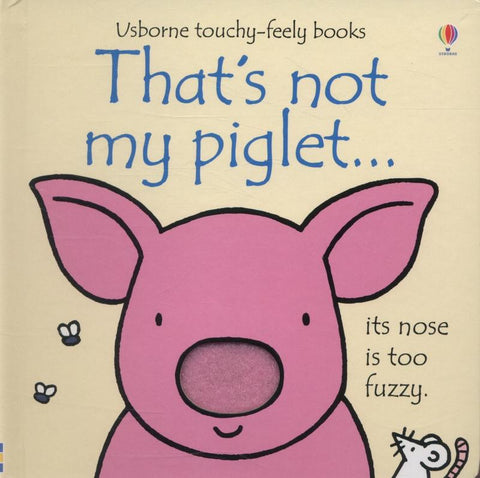 That's not my piglet... by Fiona Watt - 9781409570523