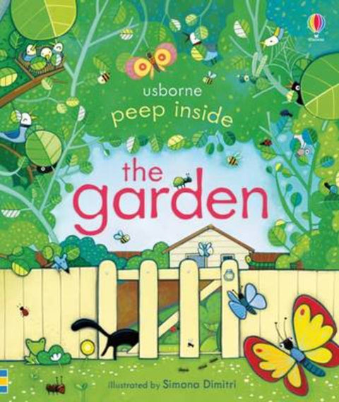 Peep Inside the Garden by Anna Milbourne - 9781409572138
