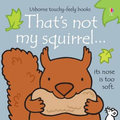 That's not my squirrel... by Fiona Watt - 9781409596431