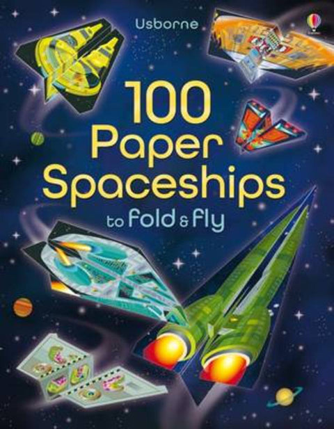 100 Paper Spaceships to Fold and Fly by Jerome Martin - 9781409598602