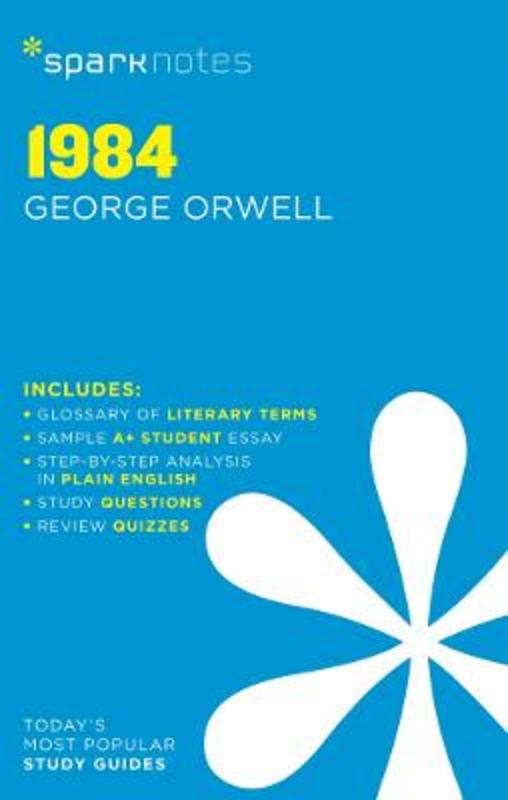 1984 SparkNotes Literature Guide : Volume 11