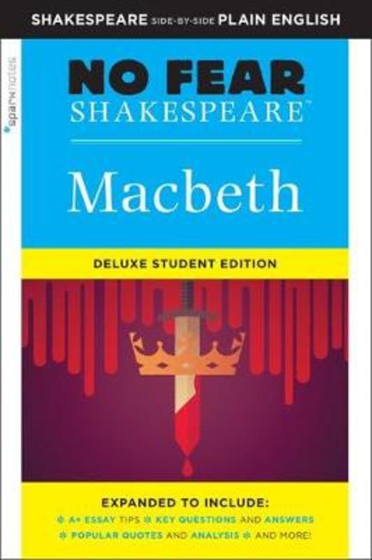 Macbeth: No Fear Shakespeare Deluxe Student Edition by SparkNotes - 9781411479678