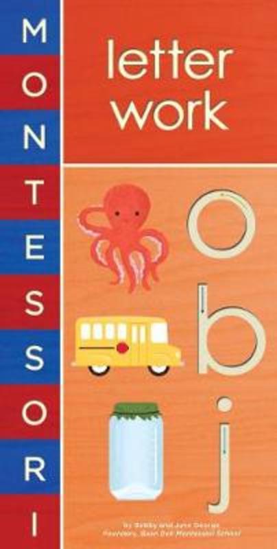 Montessori: Letter Work by Bobby George - 9781419704116