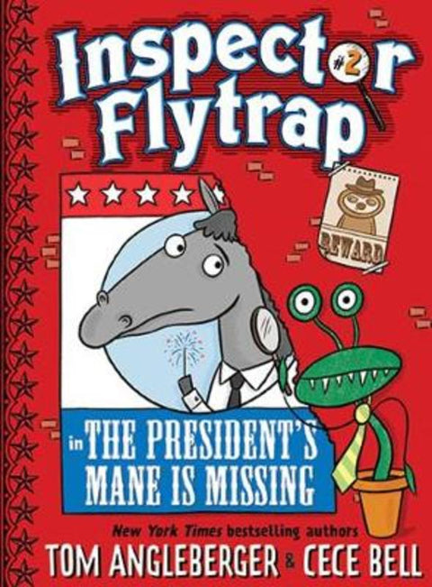 Inspector Flytrap in The President's Mane Is Missing by Tom Angleberger - 9781419709661