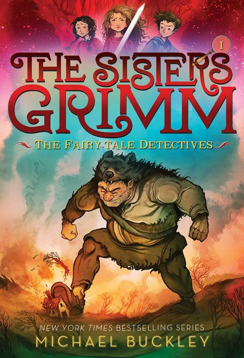 Sisters Grimm: Book One: The Fairy-Tale Detectives (10th anniversary reissue) by Michael Buckley - 9781419720055