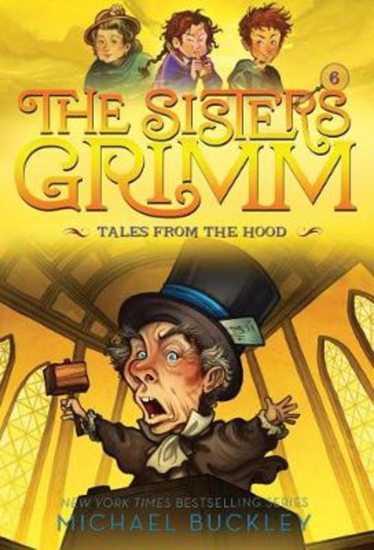 Tales from the Hood (The Sisters Grimm #6) by Michael Buckley - 9781419720123