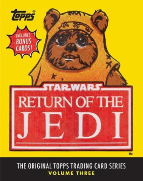 Star Wars: Return of the Jedi by The Topps Company - 9781419720925