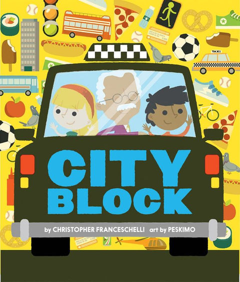 Cityblock (An Abrams Block Book) by Christopher Franceschelli - 9781419721892