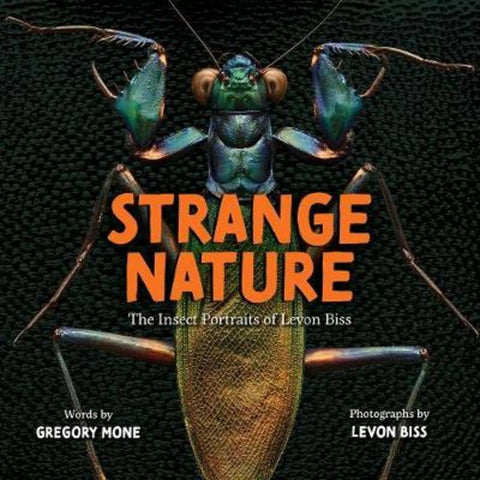 Strange Nature by Levon Biss - 9781419731662