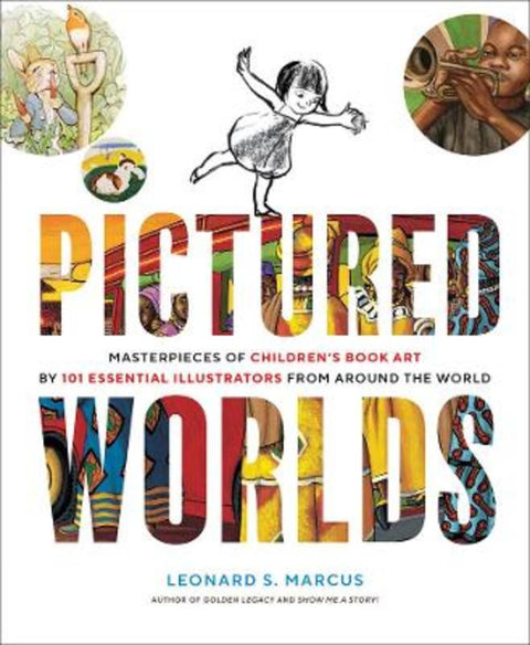 Pictured Worlds by Leonard Marcus - 9781419738982