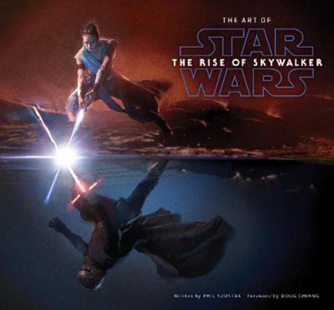 The Art of Star Wars: The Rise of Skywalker by Phil Szostak - 9781419740381