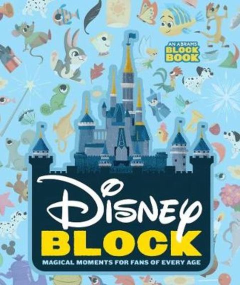 Disney Block: Magical Moments for Fans of Every Age by Peskimo - 9781419740572