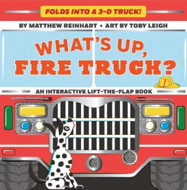 What's Up, Fire Truck? (A Pop Magic Book) by Matthew Reinhart - 9781419741074