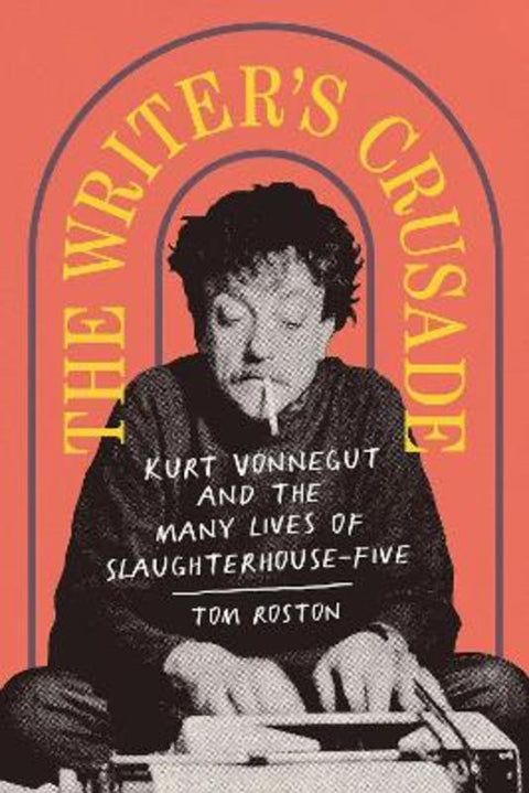 The Writer's Crusade by Tom Roston - 9781419744891