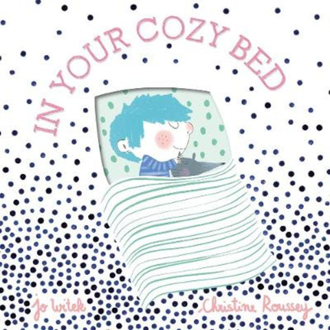 In Your Cozy Bed by Jo Witek - 9781419751950
