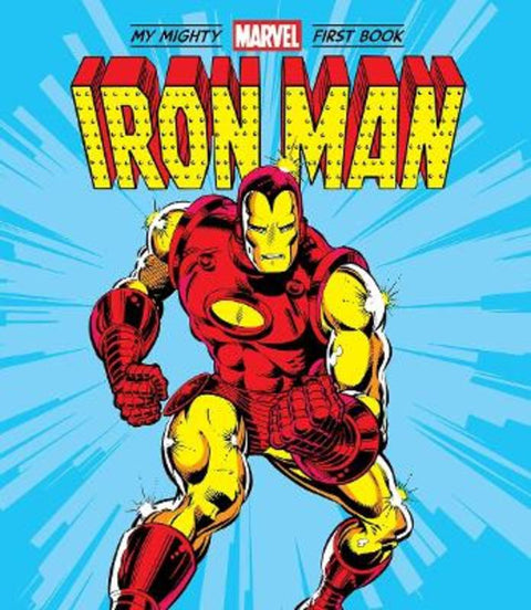 Iron Man: My Mighty Marvel First Book by Marvel Entertainment - 9781419752582