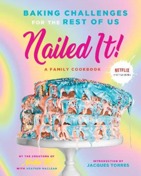 Nailed It! by Nailed It! - 9781419752919