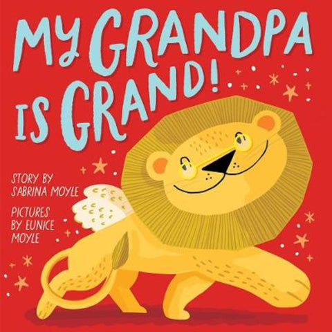 My Grandpa Is Grand! (A Hello!Lucky Book) by Hello!Lucky - 9781419755552
