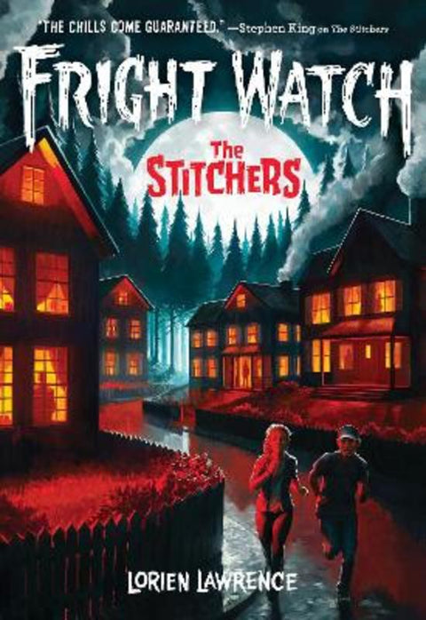 The Stitchers (Fright Watch #1) by Lorien Lawrence - 9781419756061