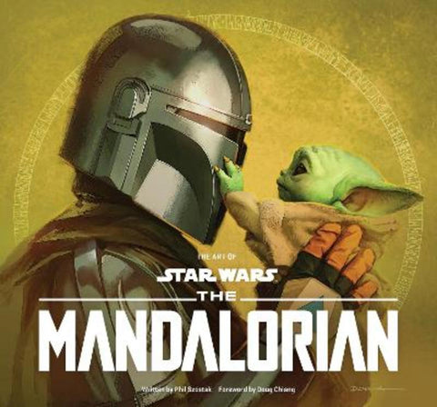 The Art of Star Wars: The Mandalorian (Season Two) by Phil Szostak - 9781419756511