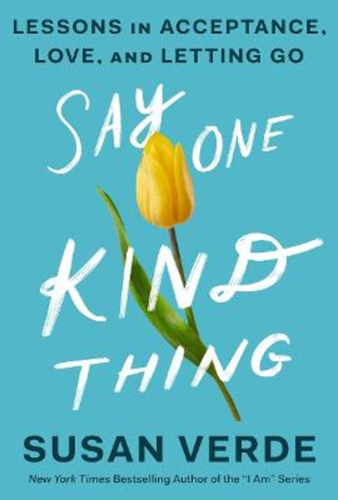 Say One Kind Thing by Susan Verde - 9781419757556