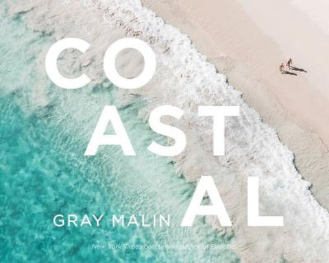 Gray Malin: Coastal by Gray Malin - 9781419764738