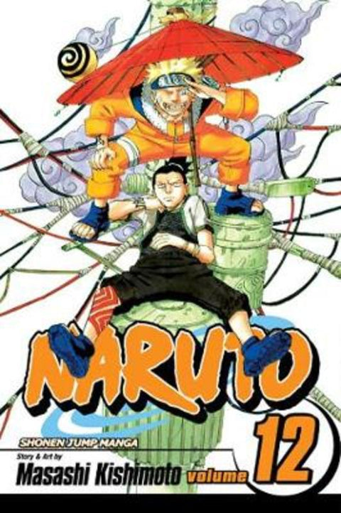Naruto, Vol. 12 by Masashi Kishimoto - 9781421502427