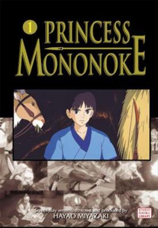 Princess Mononoke Film Comic, Vol. 1 by Hayao Miyazaki - 9781421505978