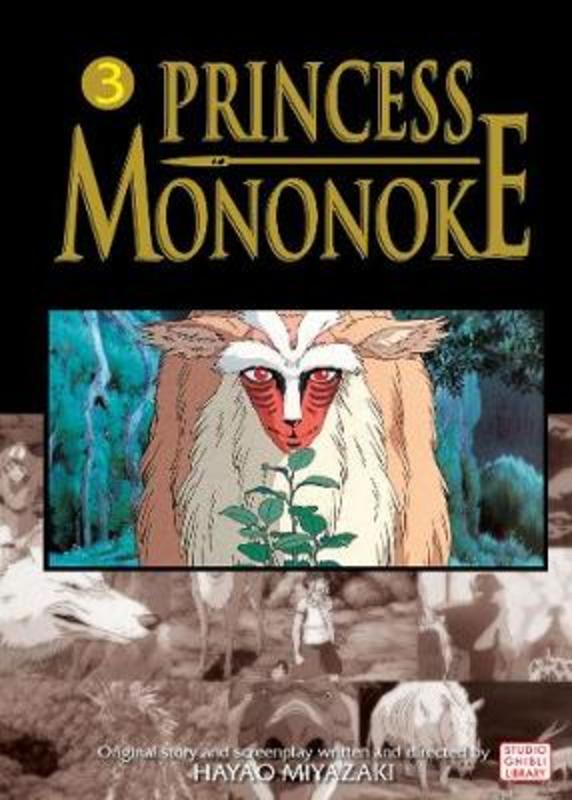Princess Mononoke Film Comic, Vol. 3 by Hayao Miyazaki - 9781421505992